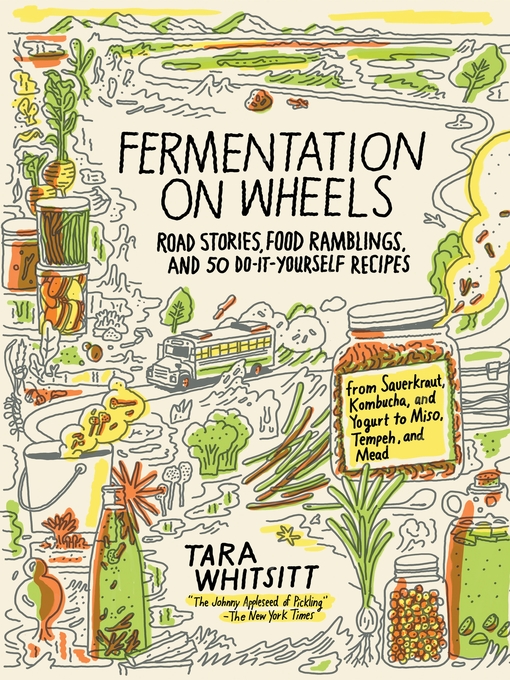 Title details for Fermentation on Wheels by Tara Whitsitt - Available